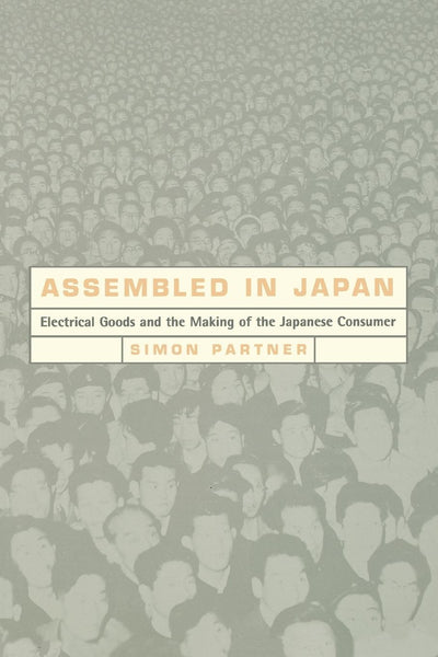 Cover image for Assembled in Japan, isbn: 9780520923171
