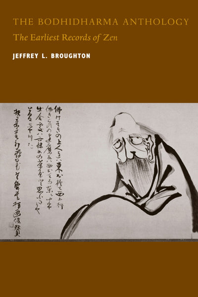 Cover image for The Bodhidharma Anthology, isbn: 9780520923362