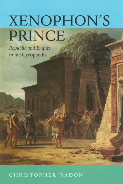 Cover image for Xenophon's Prince, isbn: 9780520925120