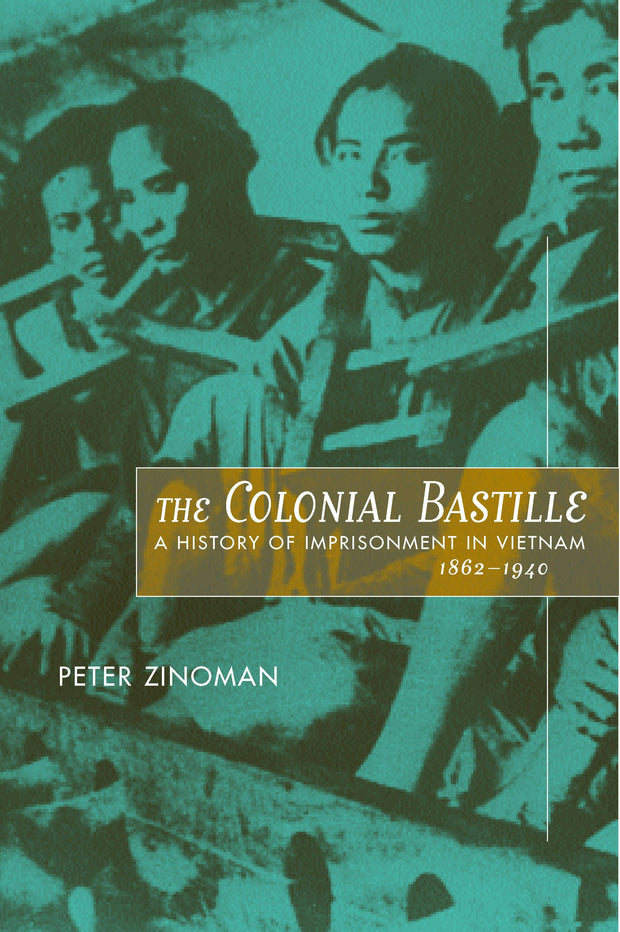 Cover image for The Colonial Bastille, isbn: 9780520925175