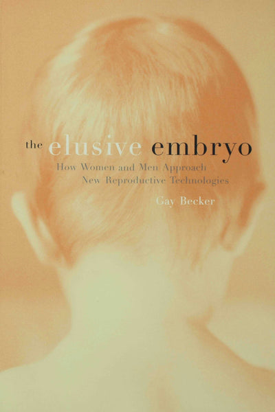 Cover image for The Elusive Embryo, isbn: 9780520925243