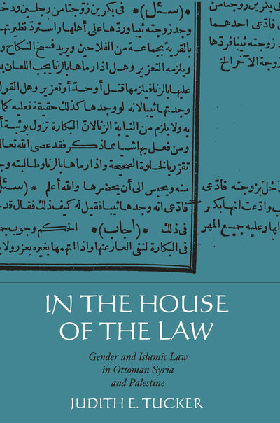 Cover image for In the House of the Law, isbn: 9780520925380