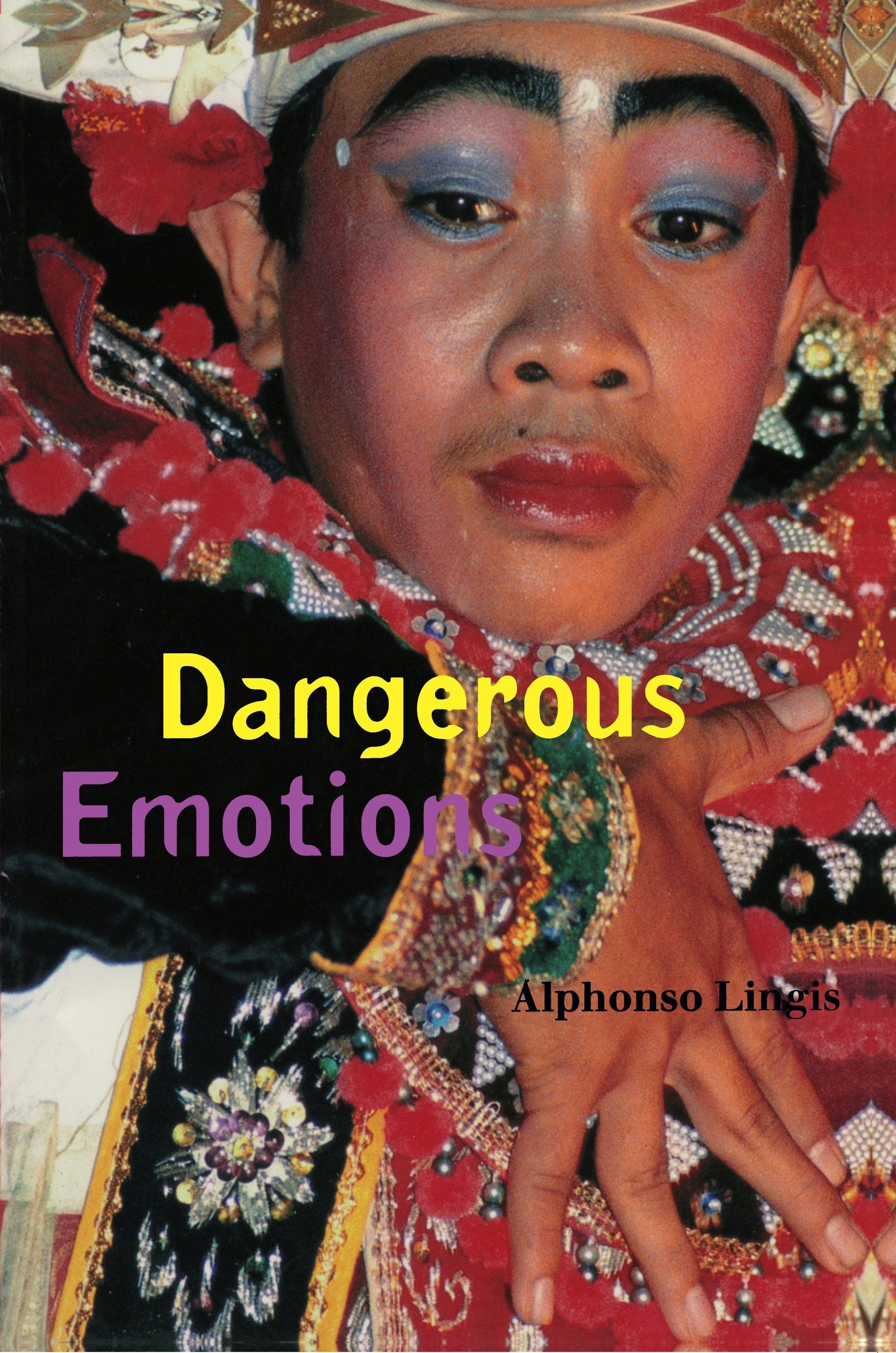 Book cover image for Dangerous Emotions ISBN: 9780520925779