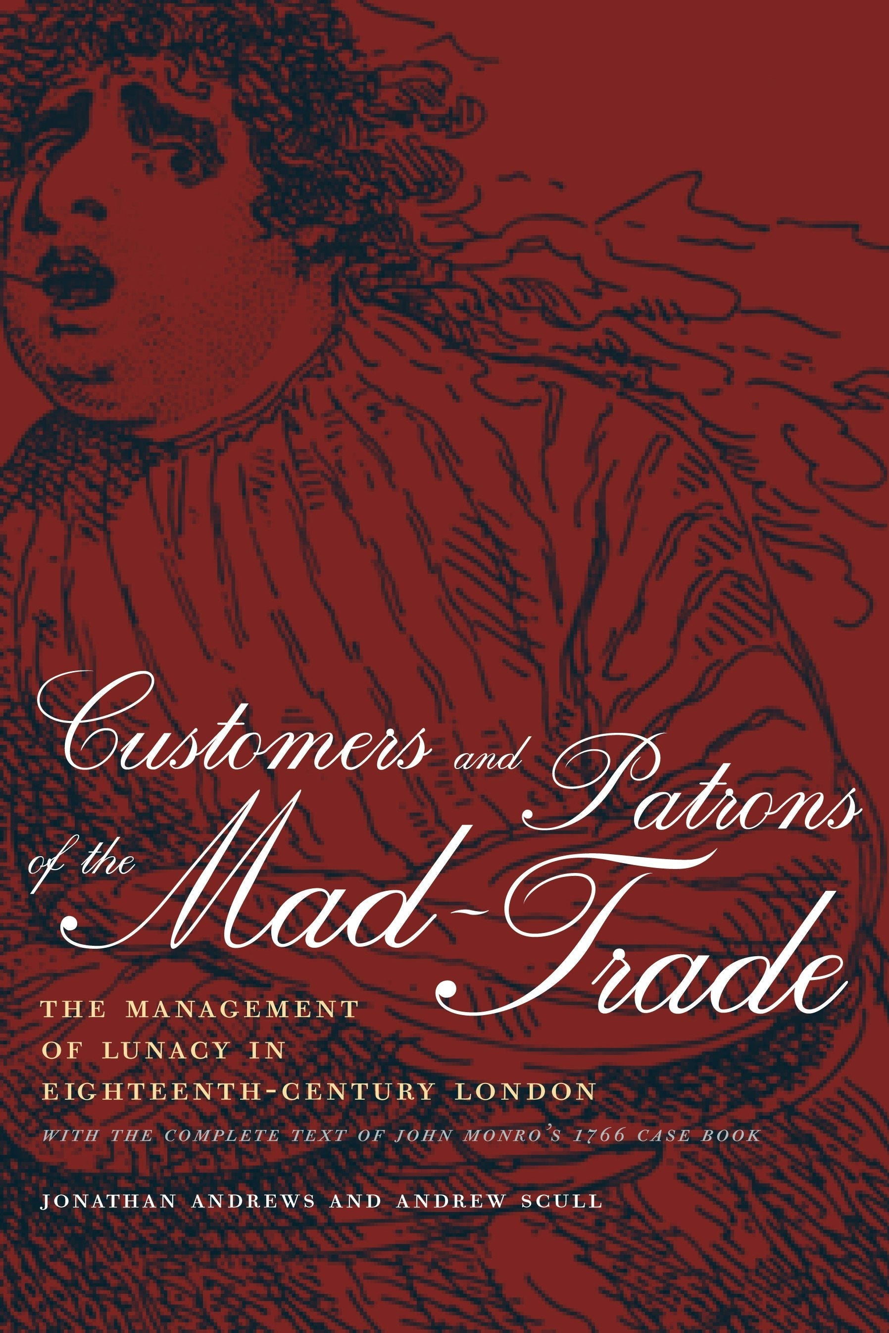 Book cover image for Customers and Patrons of the Mad-Trade ISBN: 9780520926080