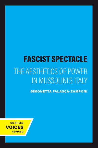 Cover image for Fascist Spectacle, isbn: 9780520926158