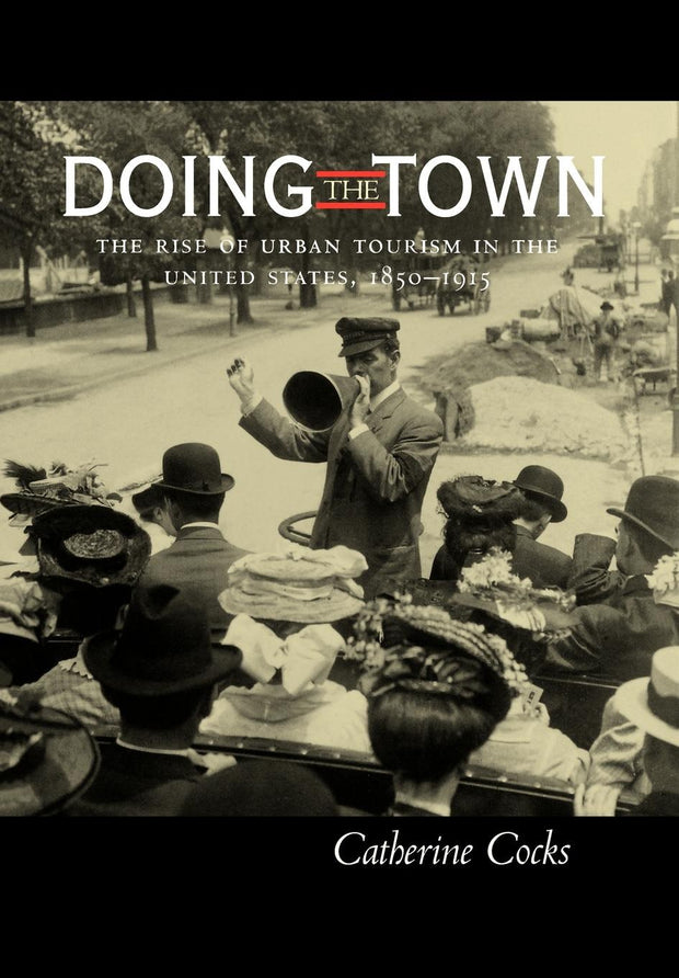 Cover image for Doing the Town, isbn: 9780520926493