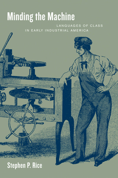 Cover image for Minding the Machine, isbn: 9780520926578