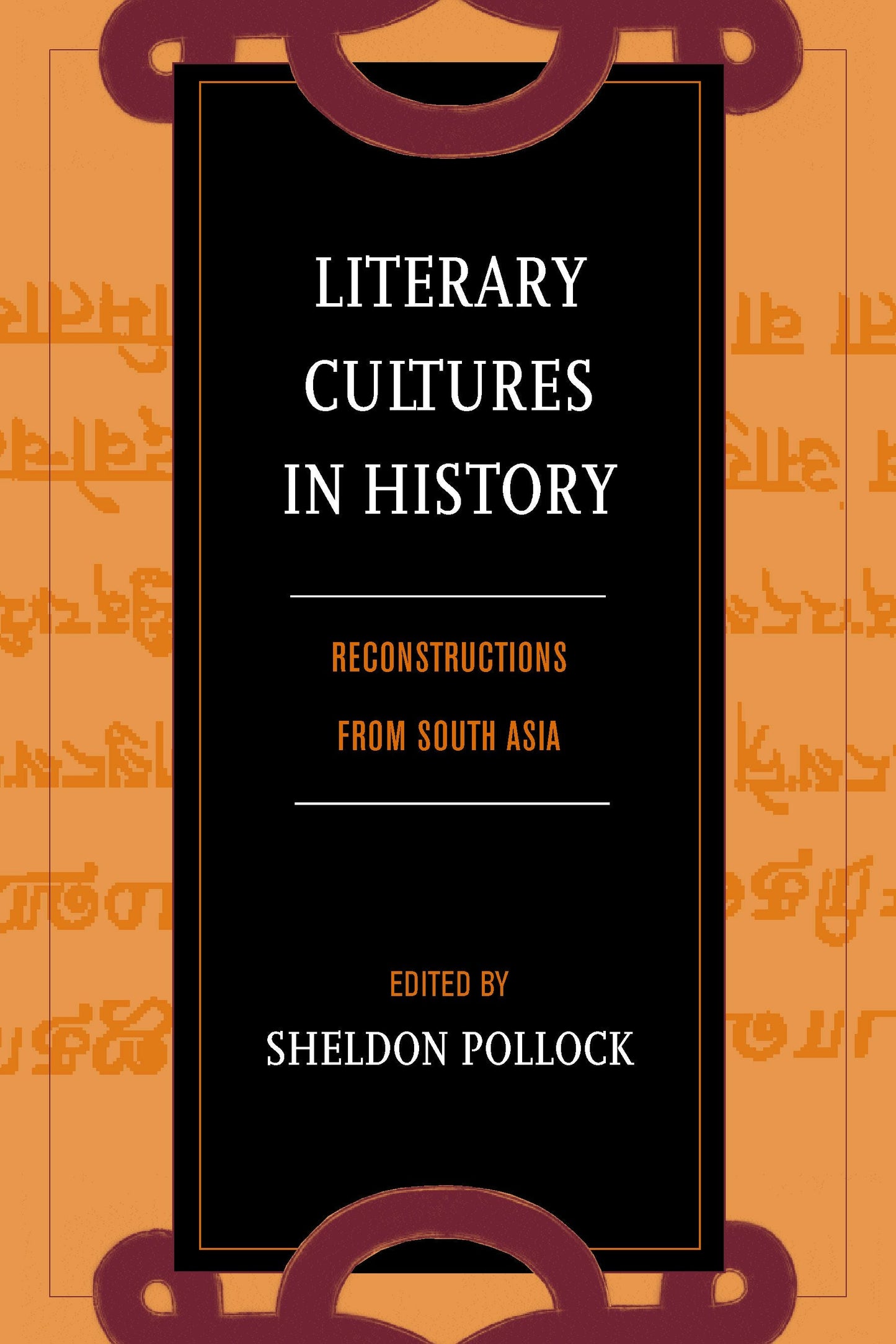 Book cover image for Literary Cultures in History ISBN: 9780520926738