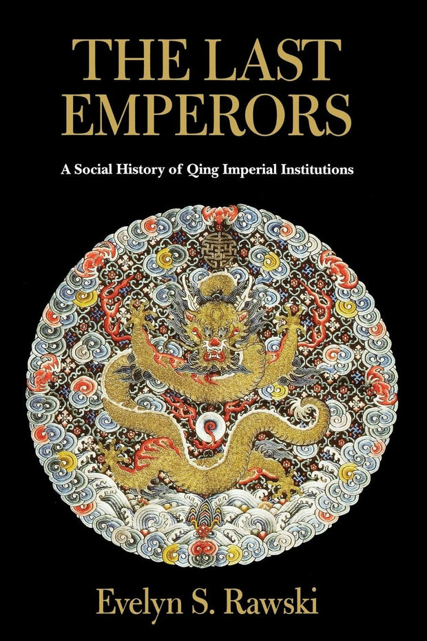Cover image for The Last Emperors, isbn: 9780520926790