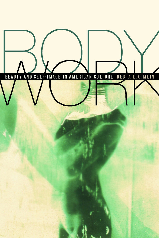 Cover image for Body Work, isbn: 9780520926868