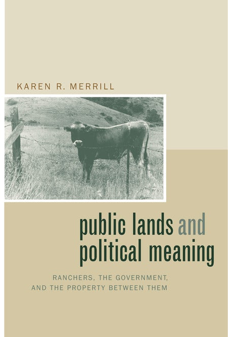 Cover image for Public Lands and Political Meaning, isbn: 9780520926882