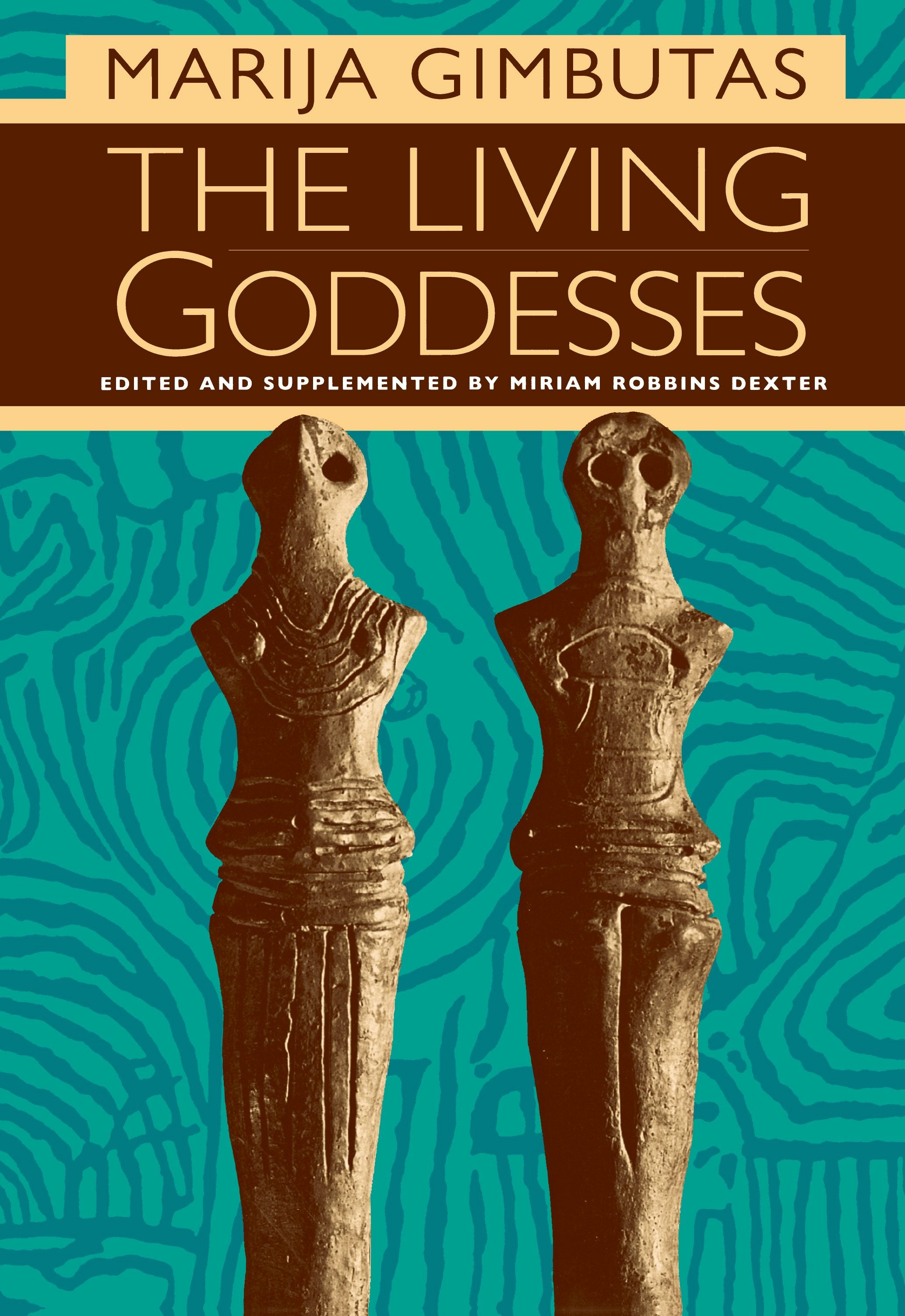 Book cover image for The Living Goddesses ISBN: 9780520927094