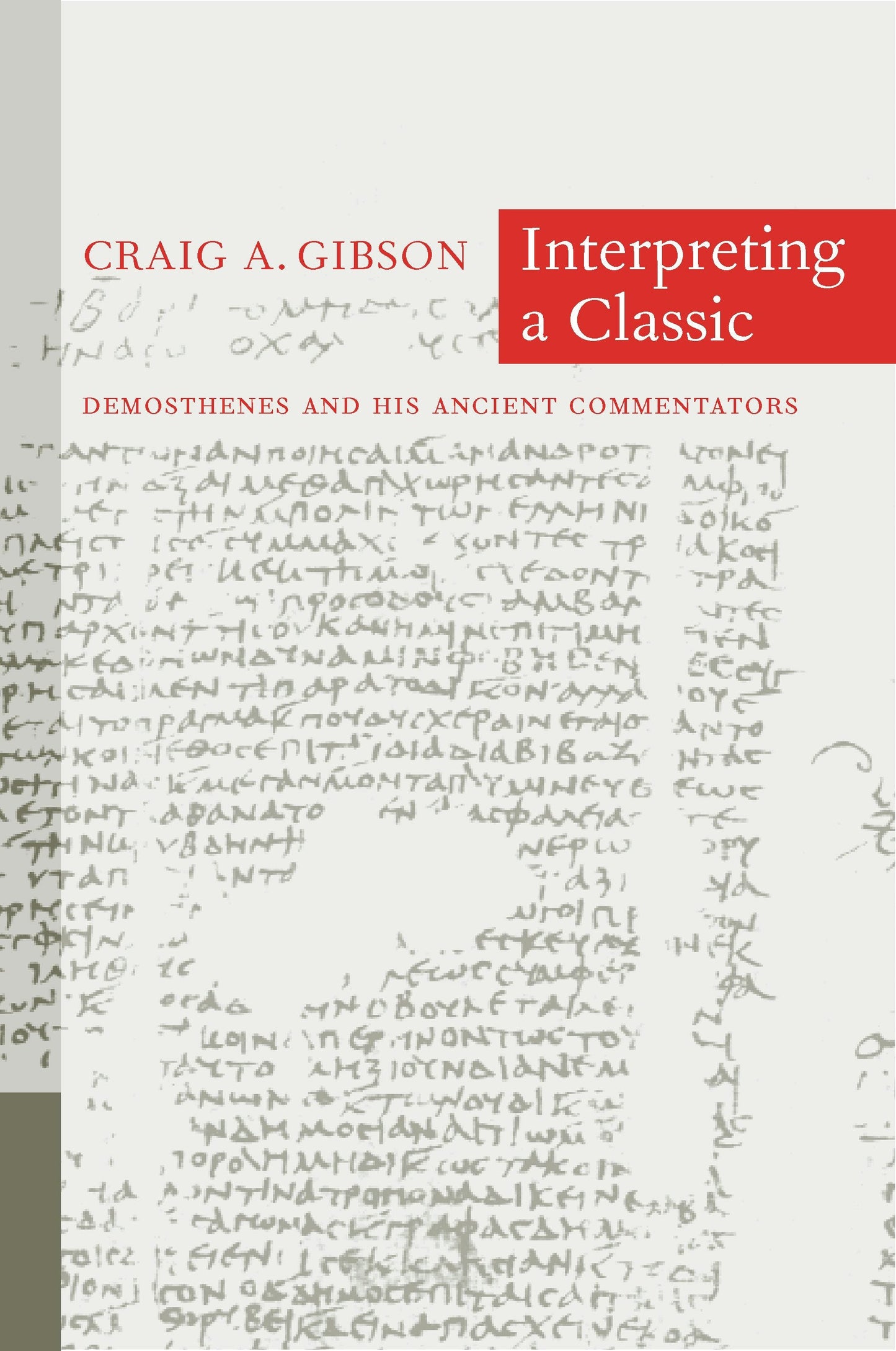 Book cover image for Interpreting a Classic ISBN: 9780520927308