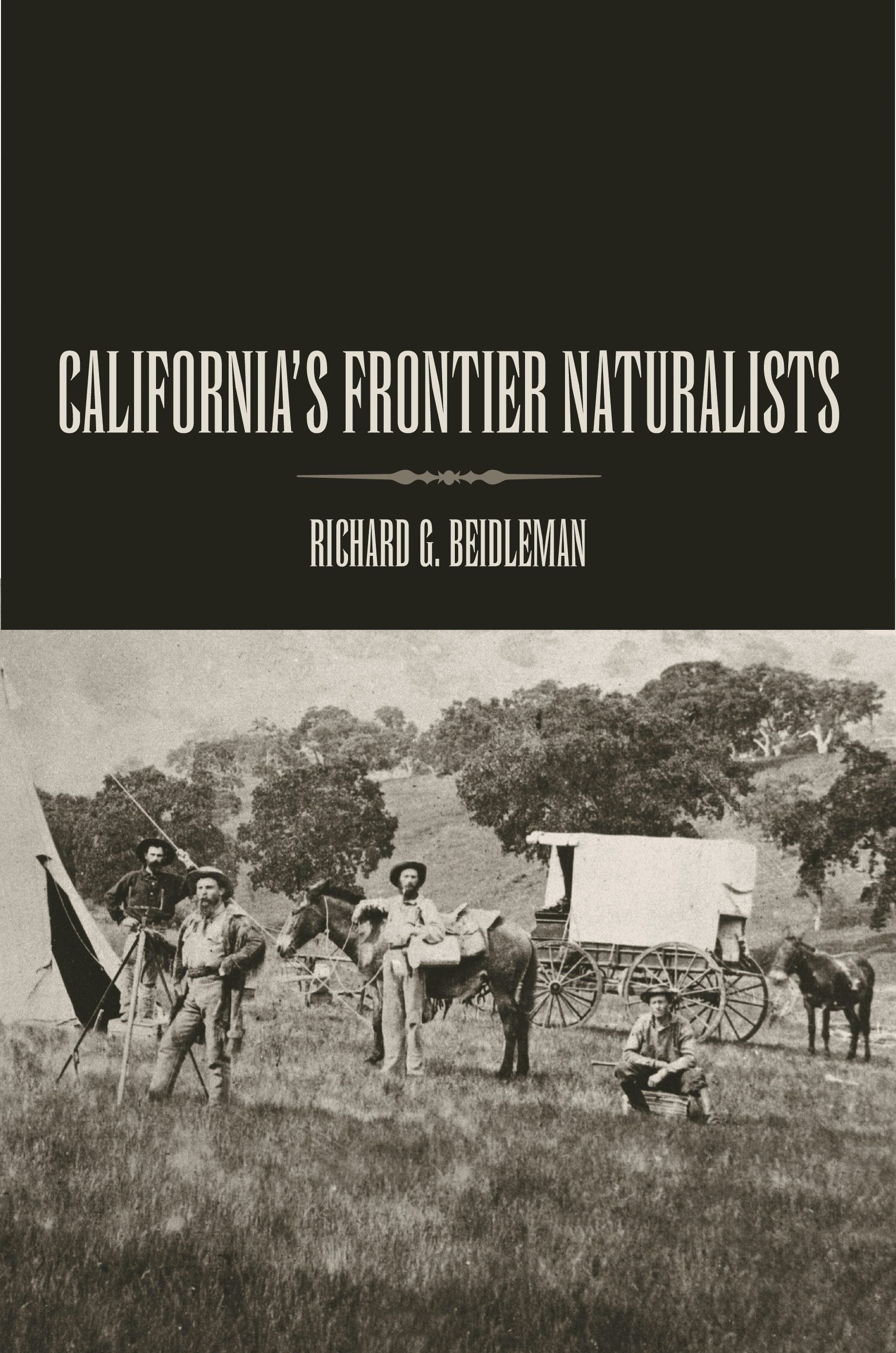 Book cover image for California's Frontier Naturalists ISBN: 9780520927506