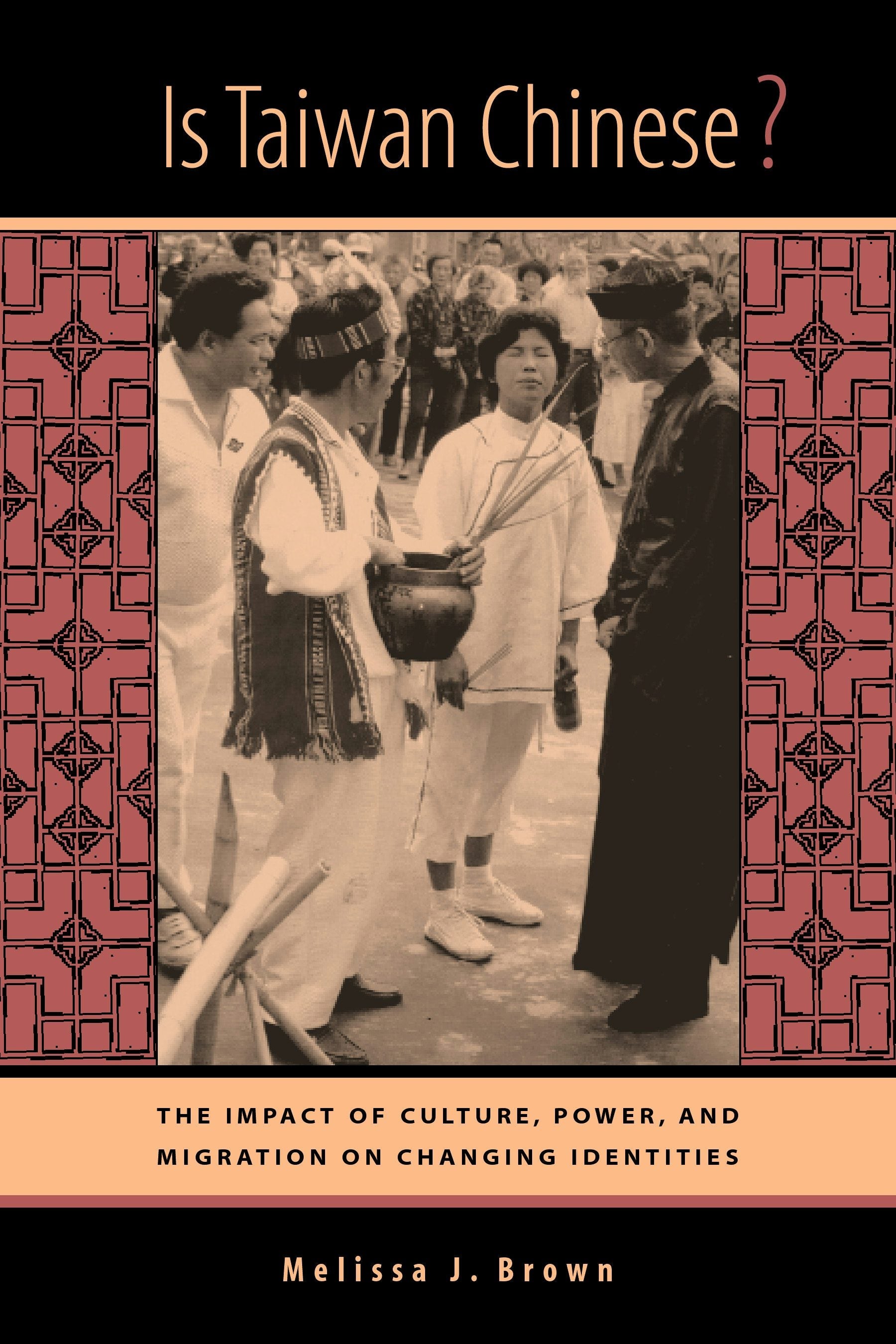 Book cover image for Is Taiwan Chinese? ISBN: 9780520927940