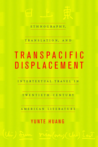 Cover image for Transpacific Displacement, isbn: 9780520928145
