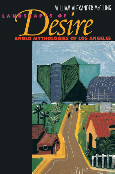 Cover image for Landscapes of Desire, isbn: 9780520929005