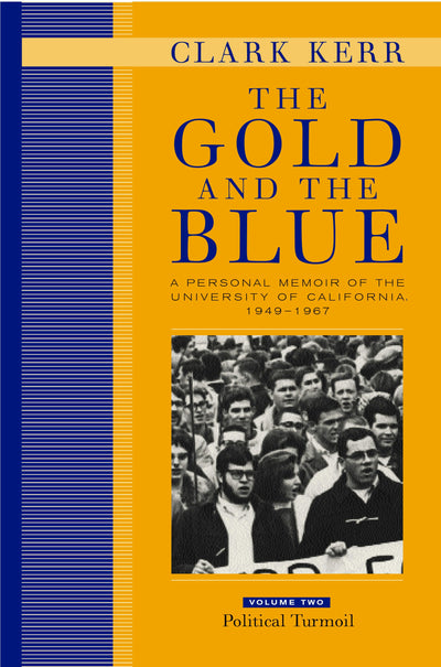 Cover image for The Gold and the Blue, Volume Two, isbn: 9780520929531