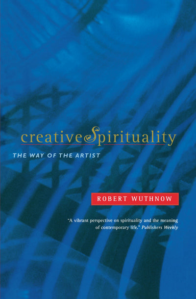Cover image for Creative Spirituality, isbn: 9780520930339