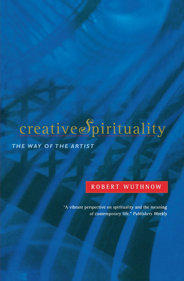 Cover image for Creative Spirituality, isbn: 9780520930339