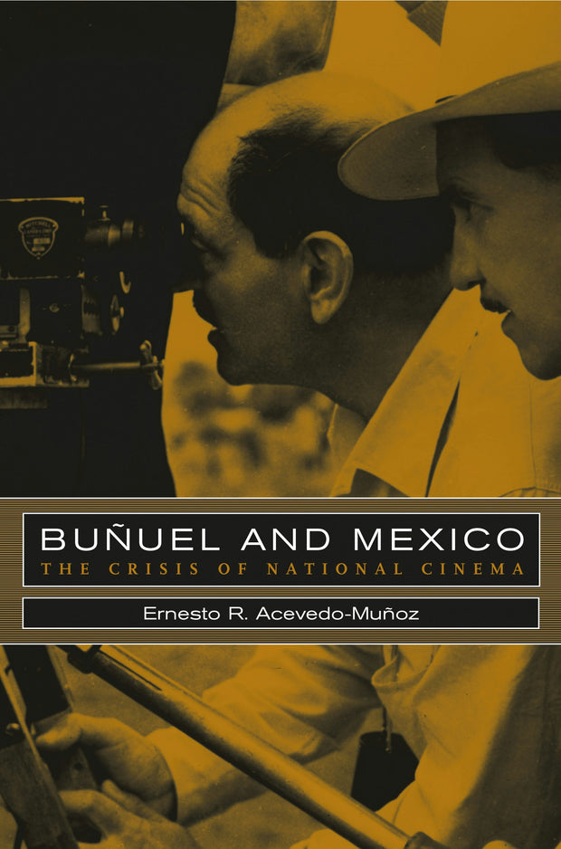 Cover image for Bunuel and Mexico, isbn: 9780520930483