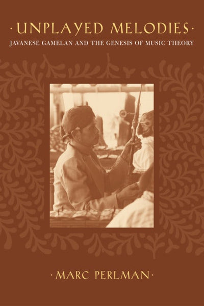Cover image for Unplayed Melodies, isbn: 9780520930490