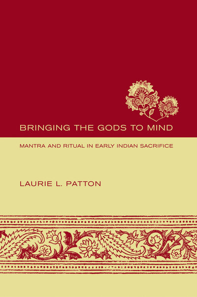 Cover image for Bringing the Gods to Mind, isbn: 9780520930889