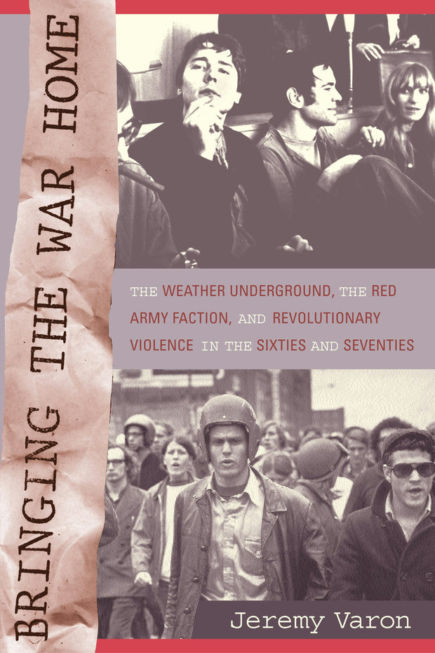 Cover image for Bringing the War Home, isbn: 9780520930957