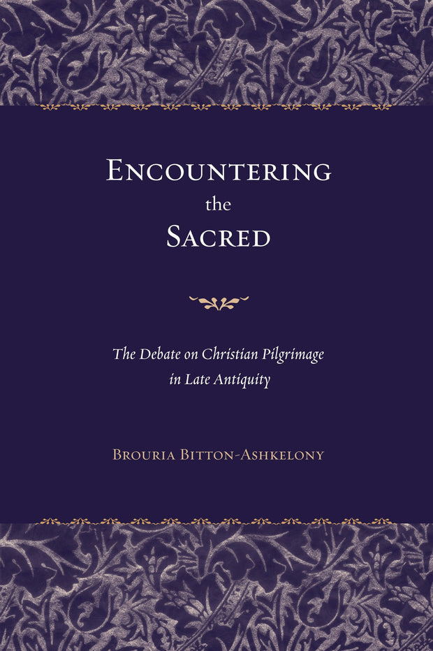 Cover image for Encountering the Sacred, isbn: 9780520931121