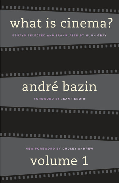 Cover image for What Is Cinema? Volume I, isbn: 9780520931251