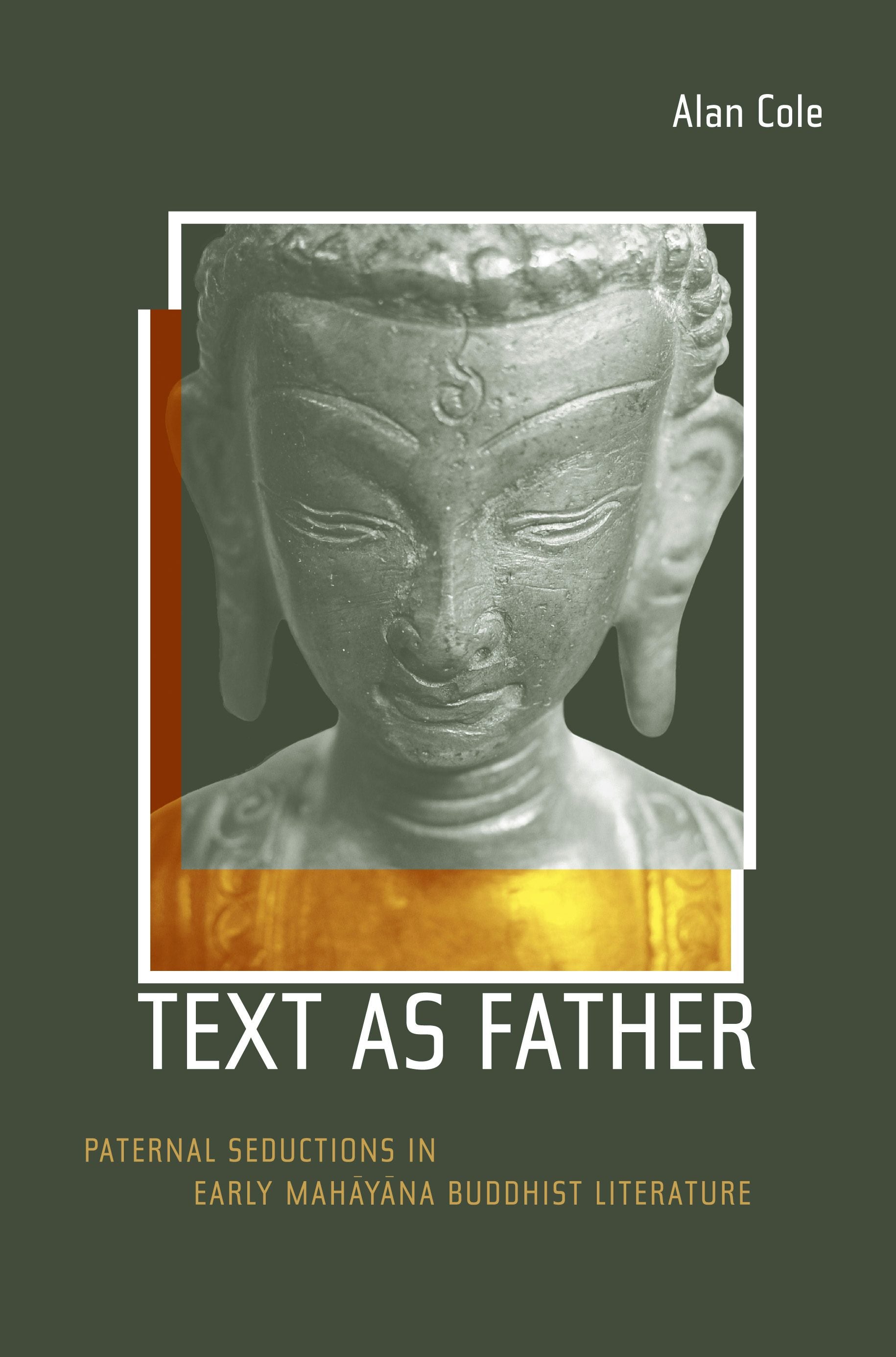 Book cover image for Text as Father ISBN: 9780520931404
