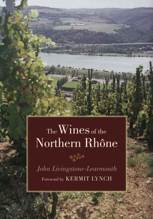 Book cover image for The Wines of the Northern Rhone ISBN: 9780520931817