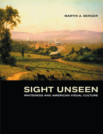 Cover image for Sight Unseen, isbn: 9780520931916
