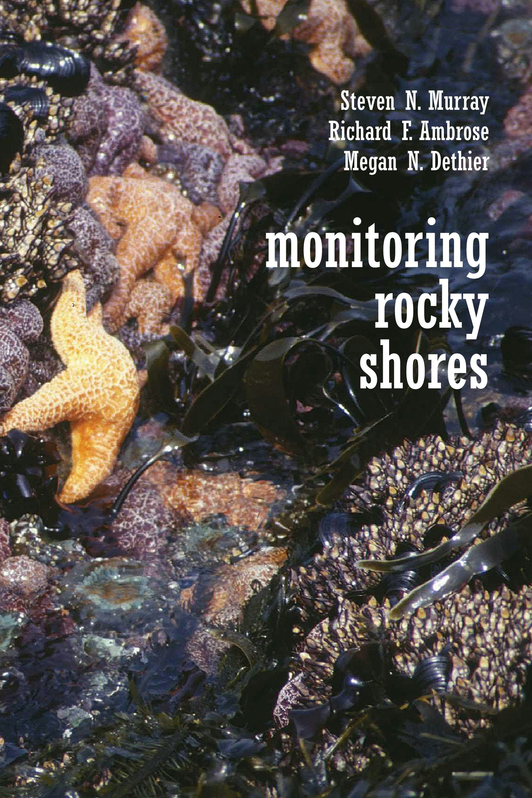 Book cover image for Monitoring Rocky Shores ISBN: 9780520932715