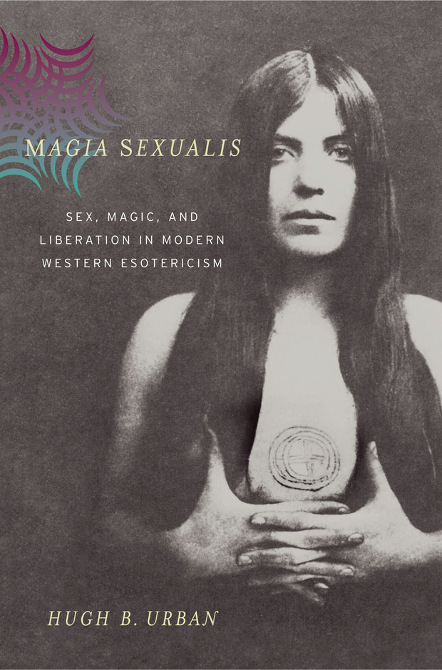 Cover image for Magia Sexualis, isbn: 9780520932883