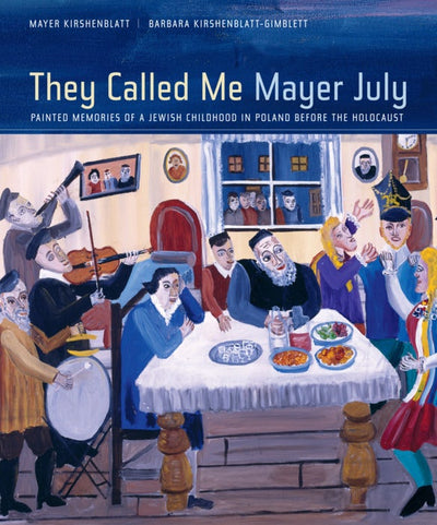 Cover image for They Called Me Mayer July, isbn: 9780520933385