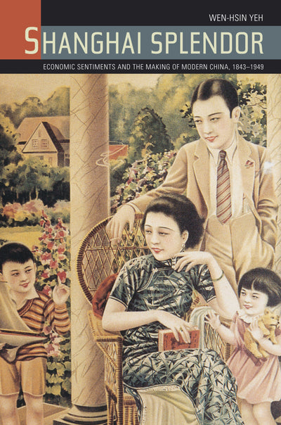 Cover image for Shanghai Splendor, isbn: 9780520933422