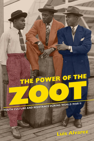 Cover image for The Power of the Zoot, isbn: 9780520934214