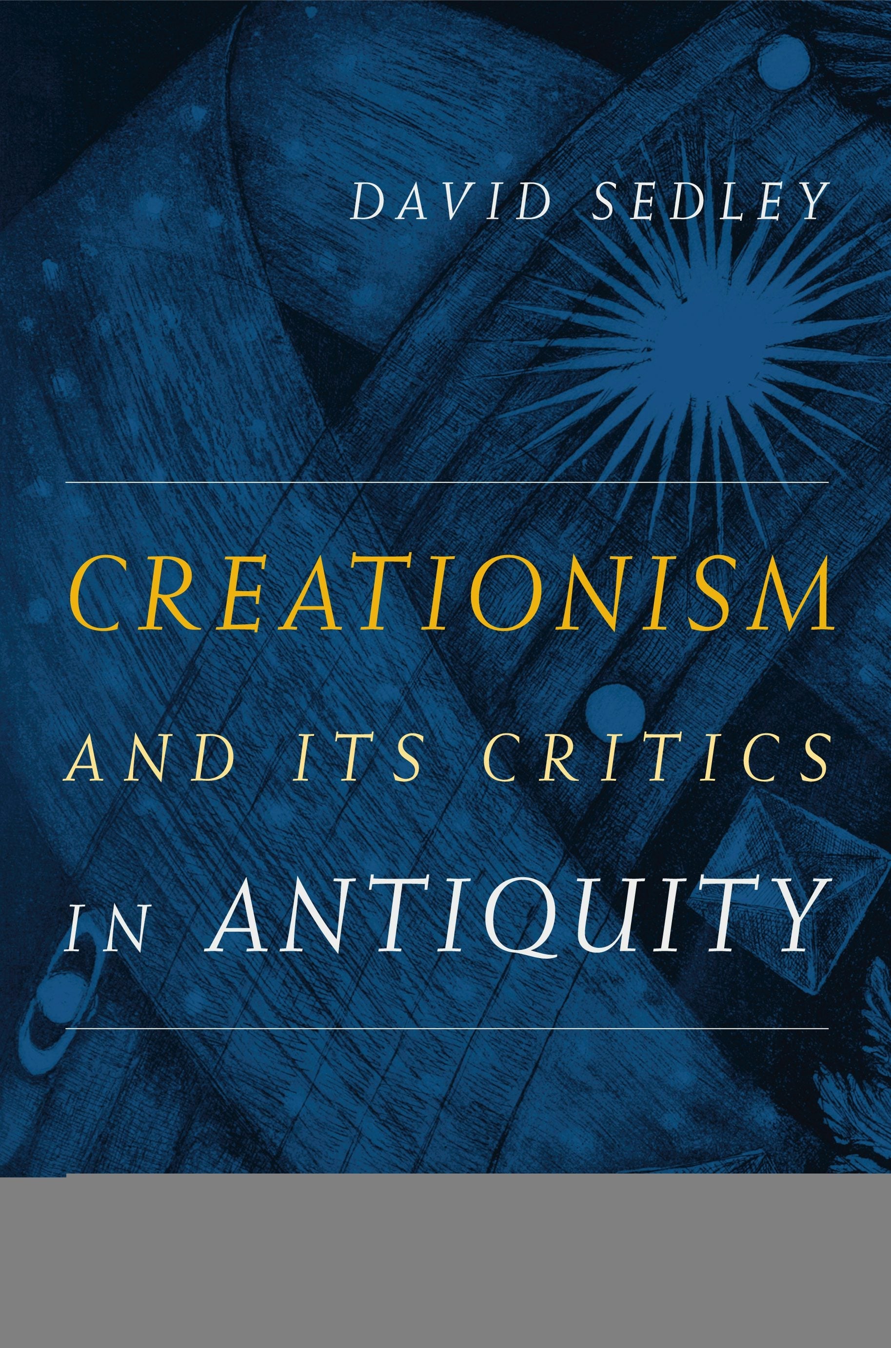 Book cover image for Creationism and Its Critics in Antiquity ISBN: 9780520934368
