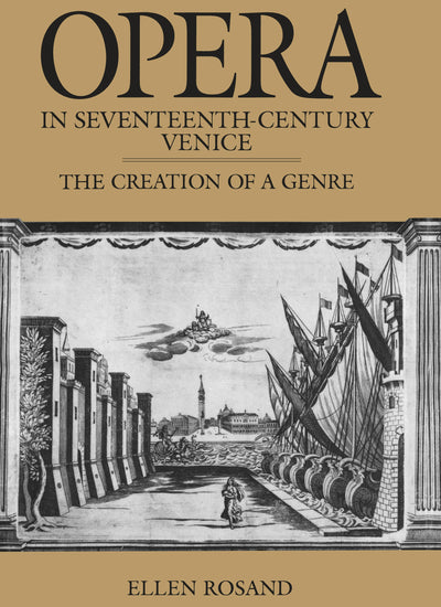 Cover image for Opera in Seventeenth-Century Venice, isbn: 9780520934566