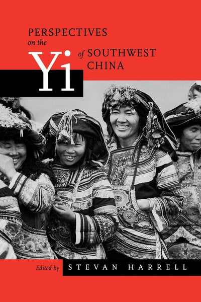 Cover image for Perspectives on the Yi of Southwest China, isbn: 9780520935259