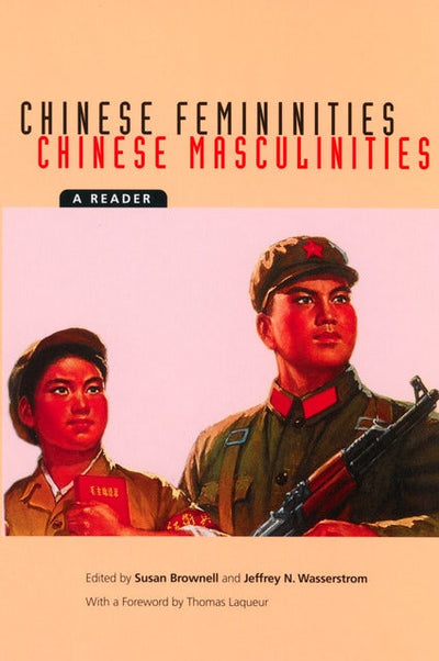 Cover image for Chinese Femininities/Chinese Masculinities, isbn: 9780520935303