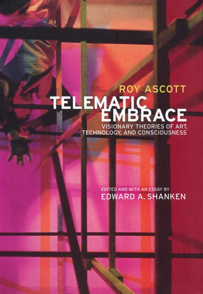 Cover image for Telematic Embrace, isbn: 9780520935372