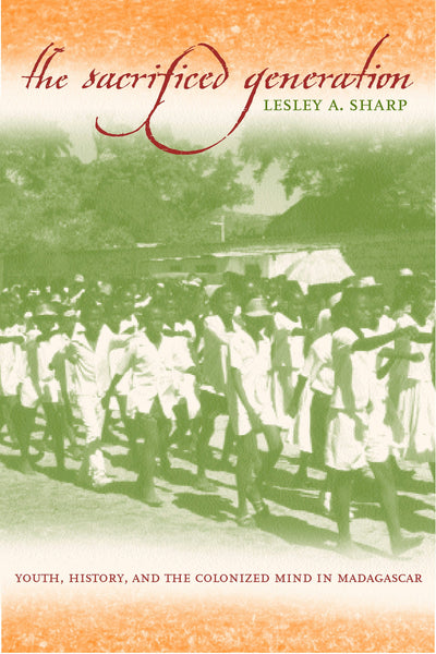 Cover image for The Sacrificed Generation, isbn: 9780520935884