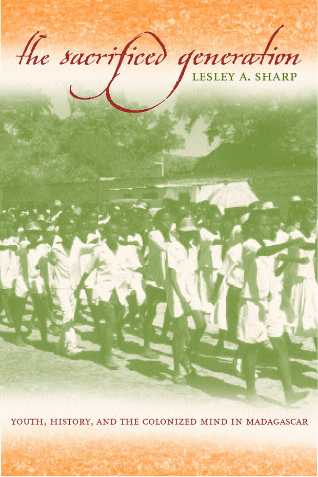 Cover image for The Sacrificed Generation, isbn: 9780520935884