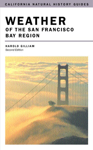 Cover image for Weather of the San Francisco Bay Region, isbn: 9780520935945