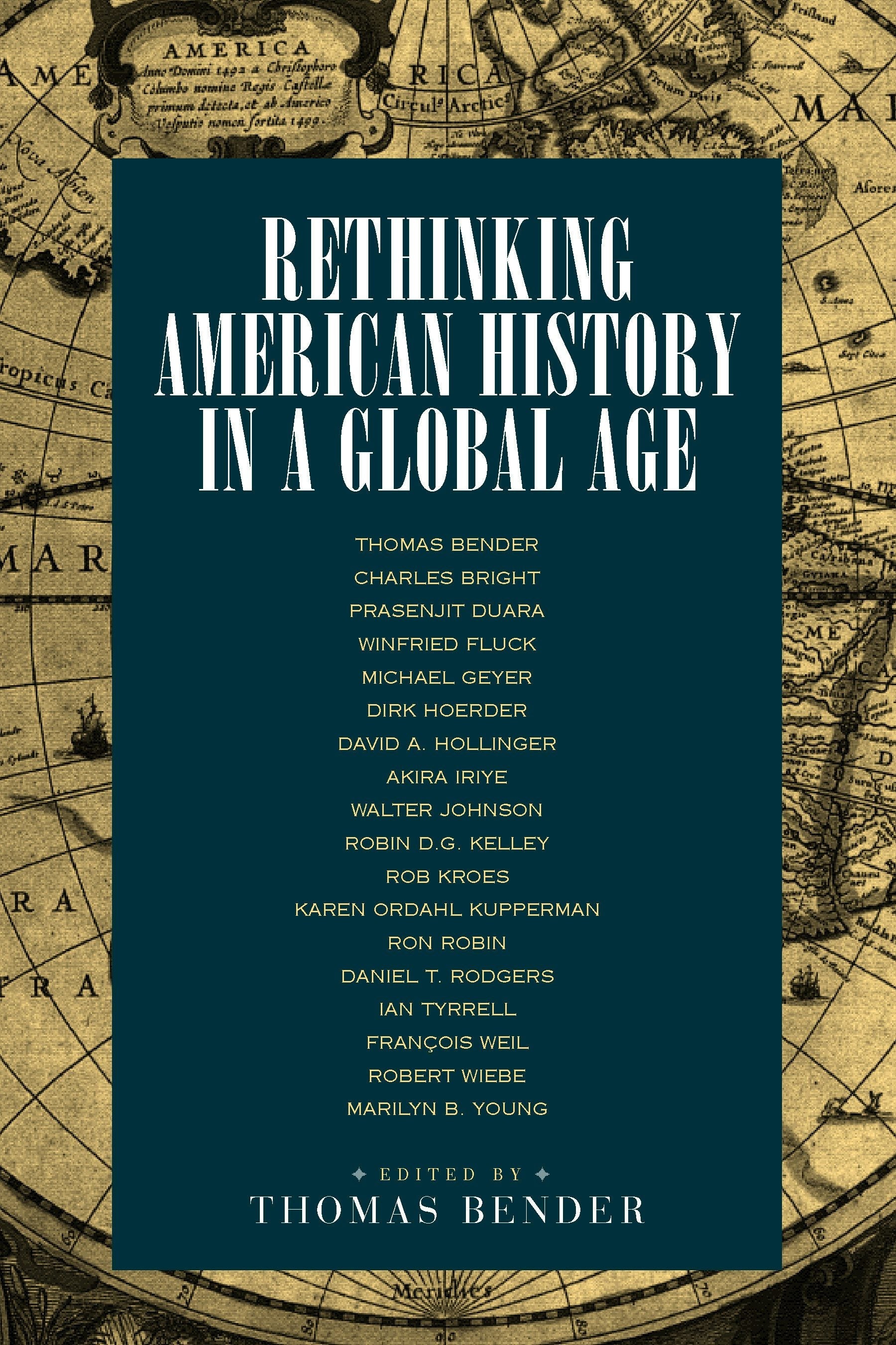 Book cover image for Rethinking American History in a Global Age ISBN: 9780520936034