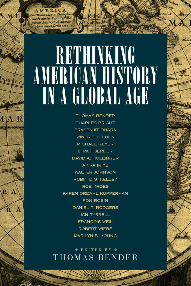 Cover image for Rethinking American History in a Global Age, isbn: 9780520936034