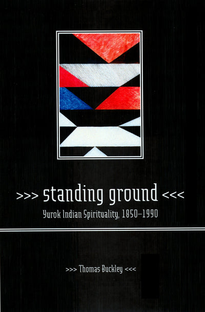 Cover image for Standing Ground, isbn: 9780520936447