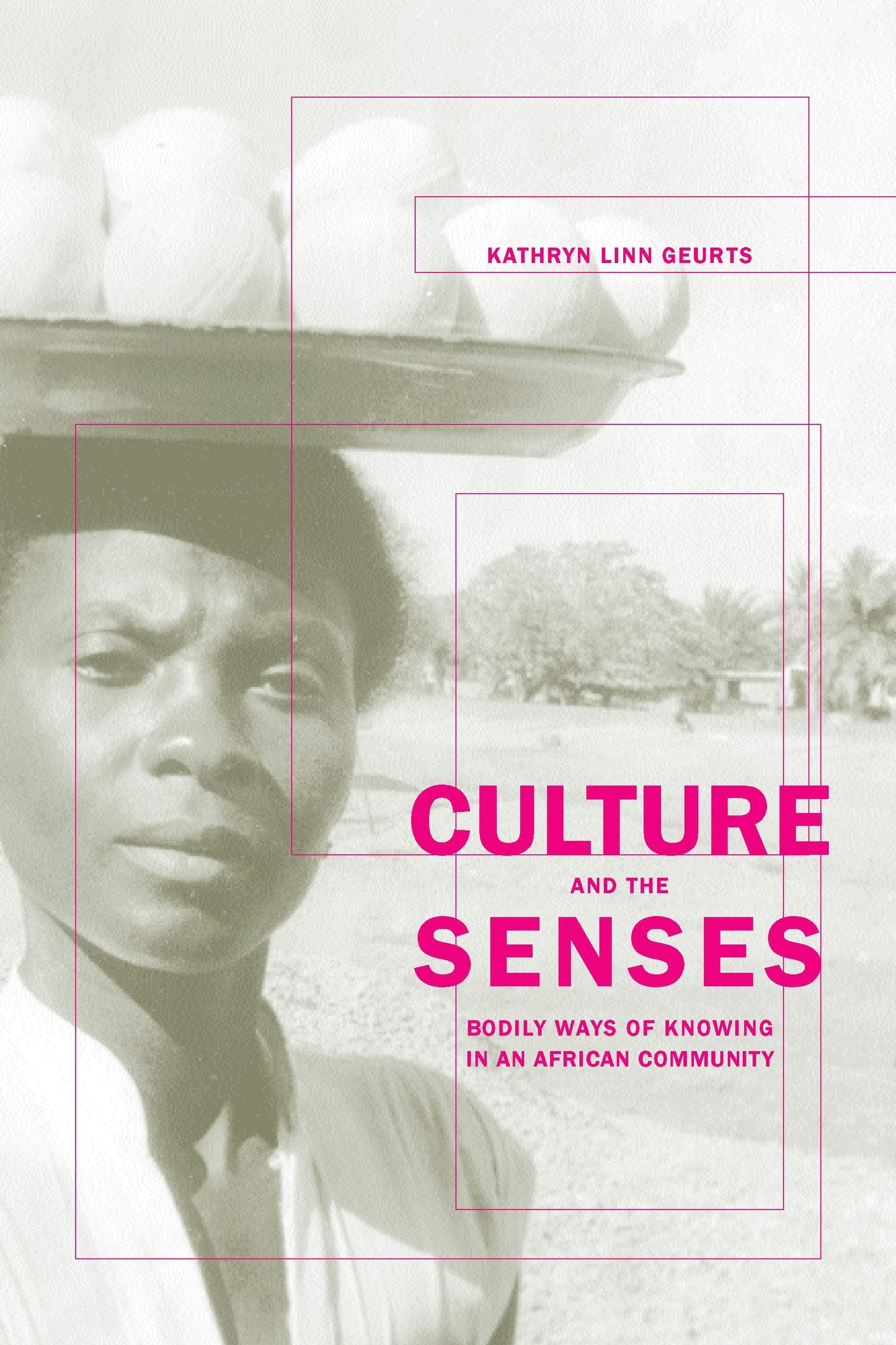 Book cover image for Culture and the Senses ISBN: 9780520936546